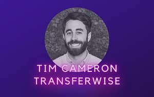 Tim Cameron Transferwise