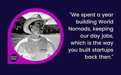 World Nomads, Simon Monk on Fintech Chatter Podcast