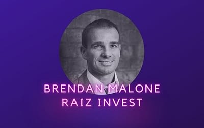 Brendan Malone, Raiz Invest
