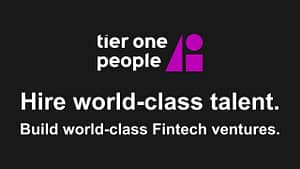 Fintech Executive Search Tier One People