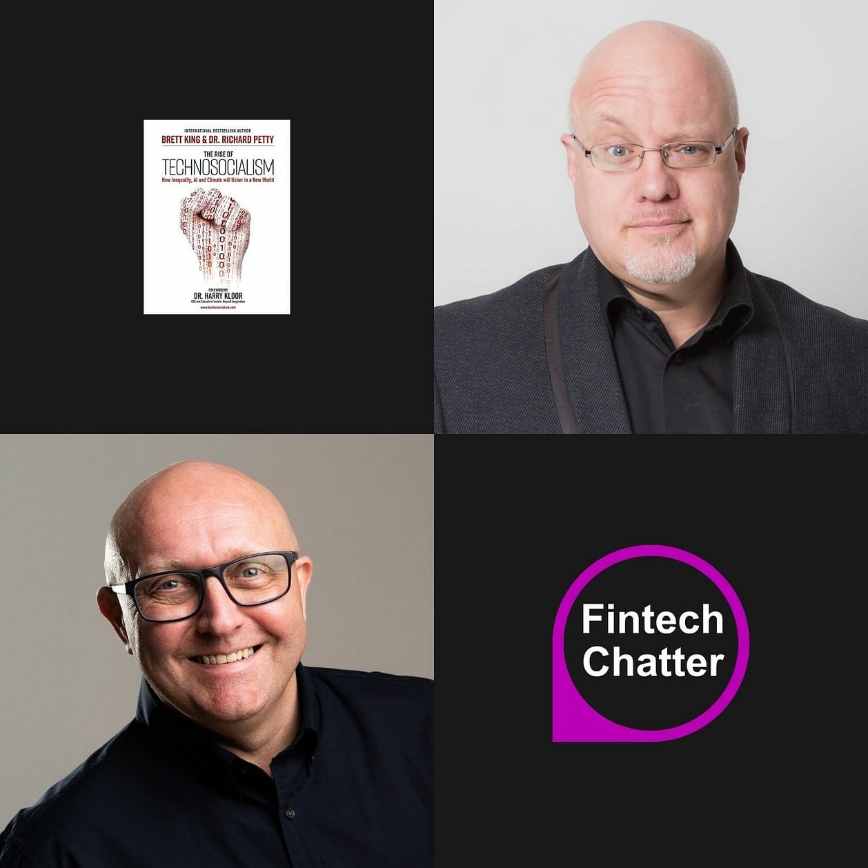 Brett King Fintech Chatter Podcast Episode 100