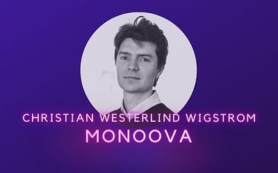 Ep 24: Christian Westerlind Wigstrom, Monoova