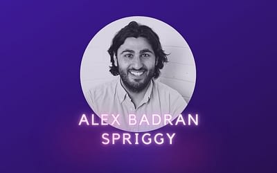 Spriggy – Alex Badran on Fintech Chatter