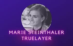 Marie Steinthaler TrueLayer